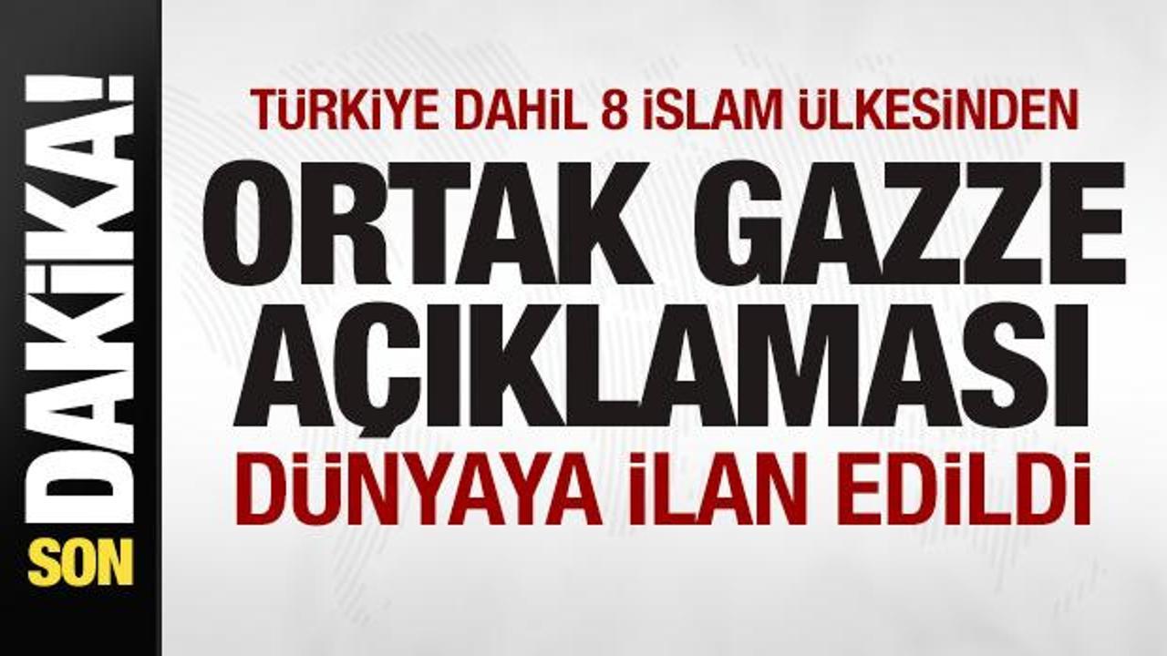 turkiye dahil 8 islam ulkesinden son dakika gazze aciklamasi dunyaya ilan edildi BPkki6K9